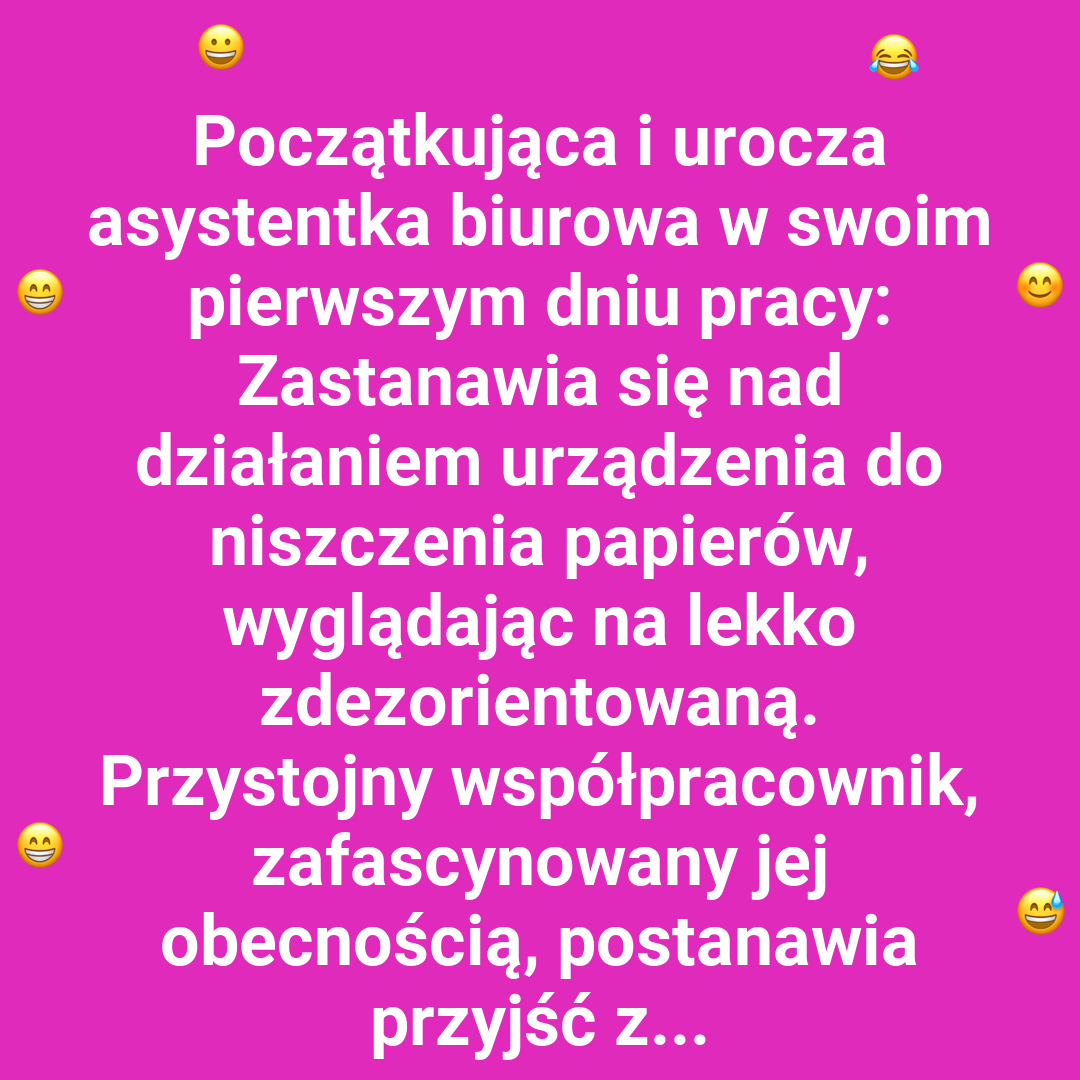 Asystentka odkrywa tajemnice niszczarki