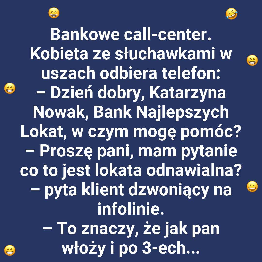Bankowe call-center i klient, który zaskakuje