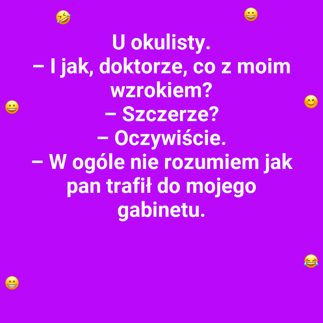 Brutalna prawda o wzroku pacjenta