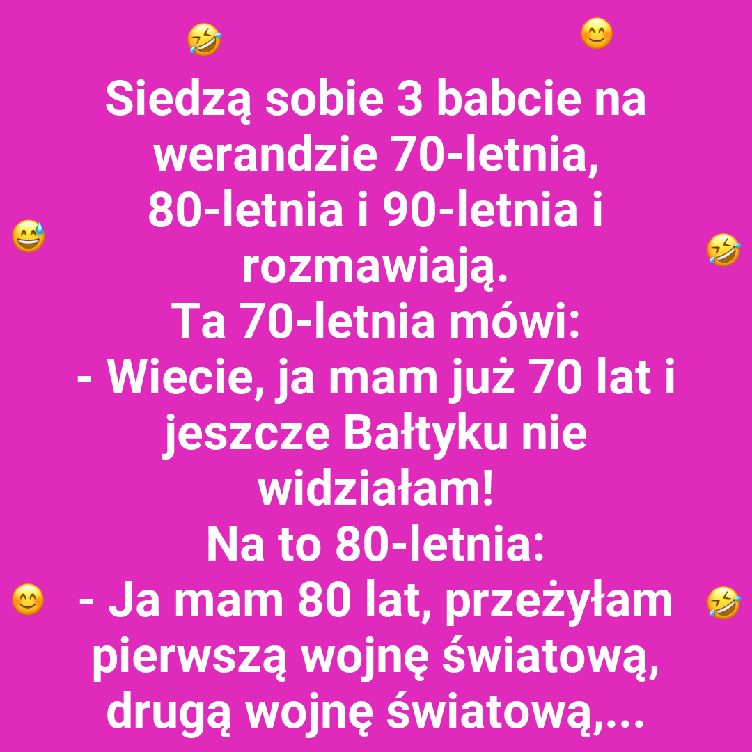Co chciałyby jeszcze przeżyć?