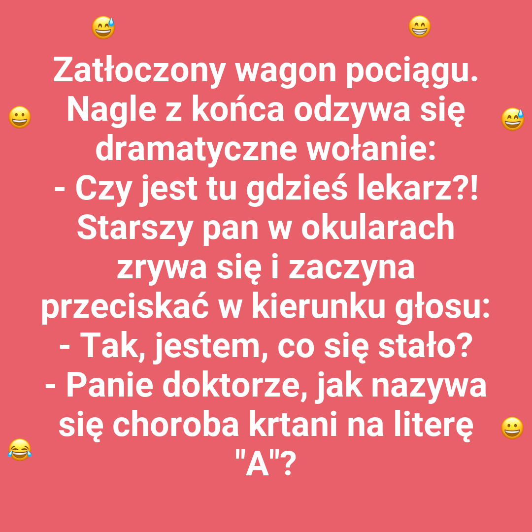 Czy jest lekarz?