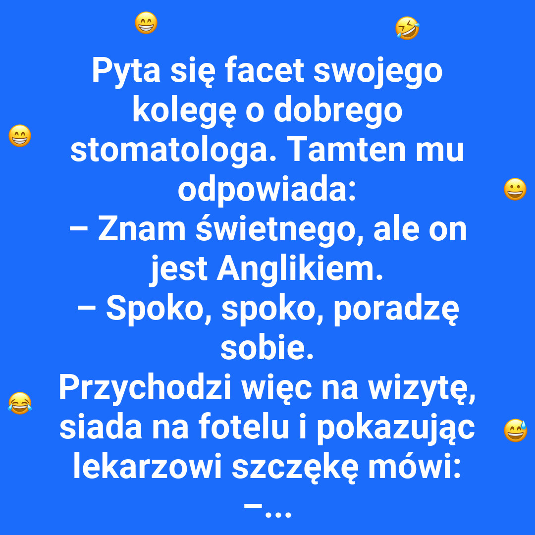 Dentysta czy tłumacz?