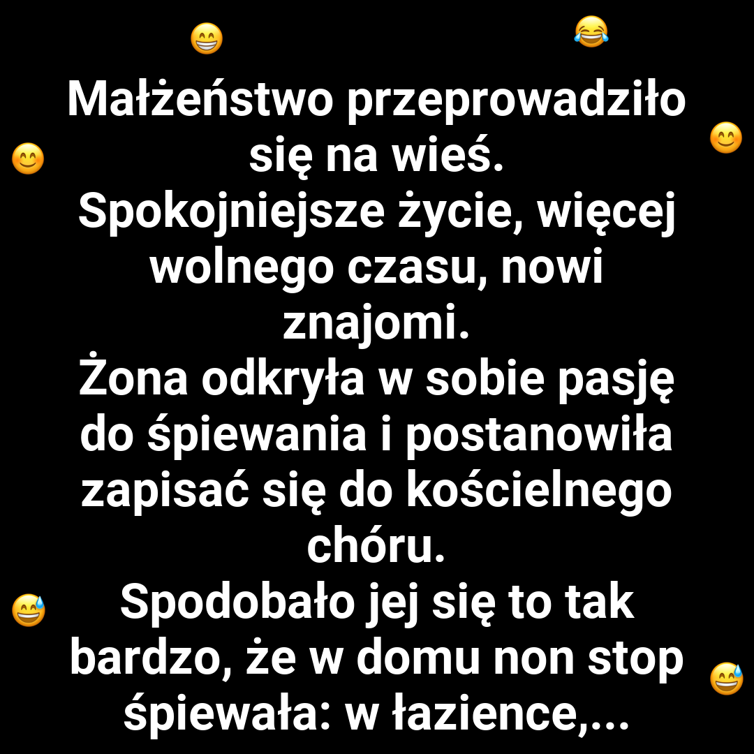 Dlaczego wychodzi gdy żona śpiewa