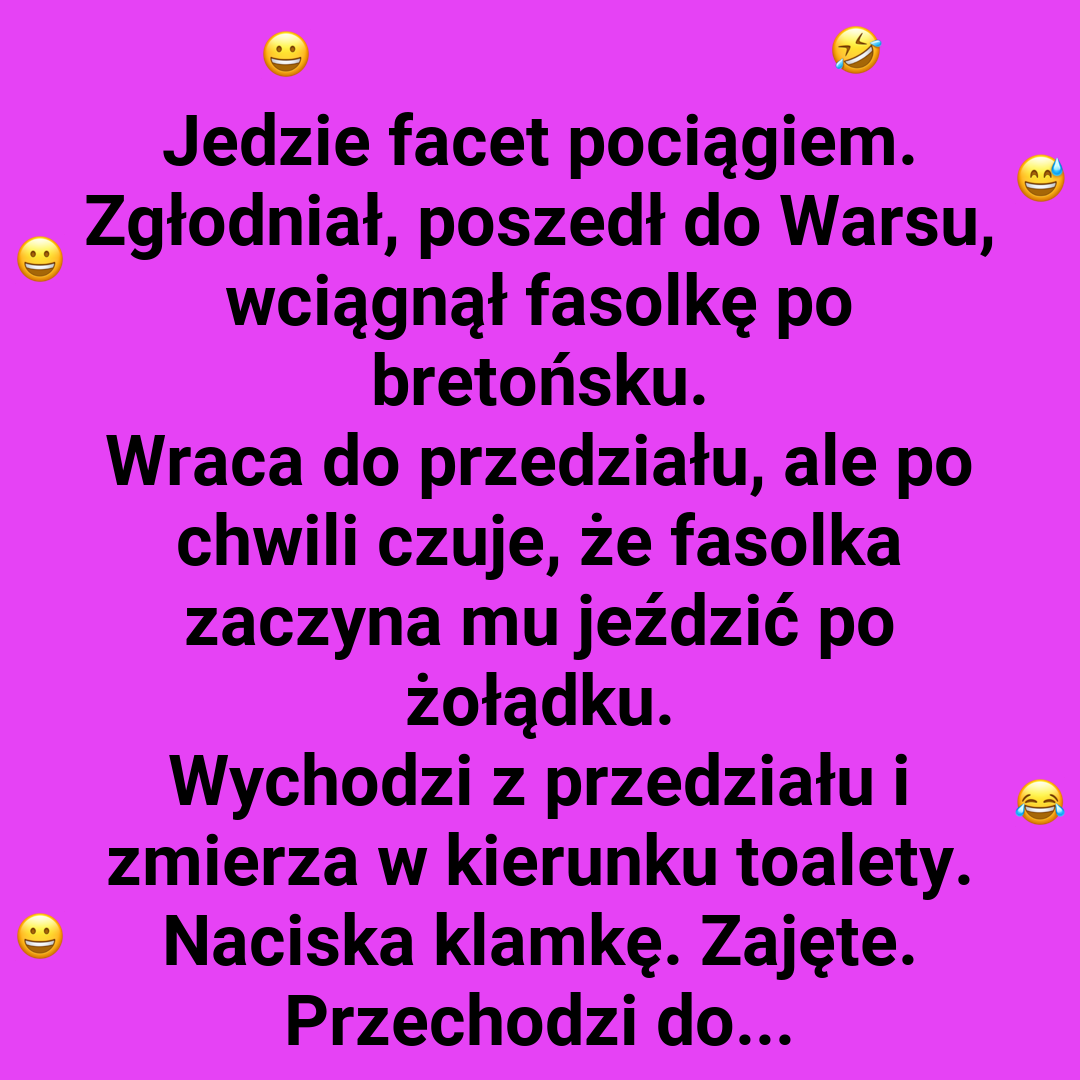 Fasolka po bretońsku i brak toalet