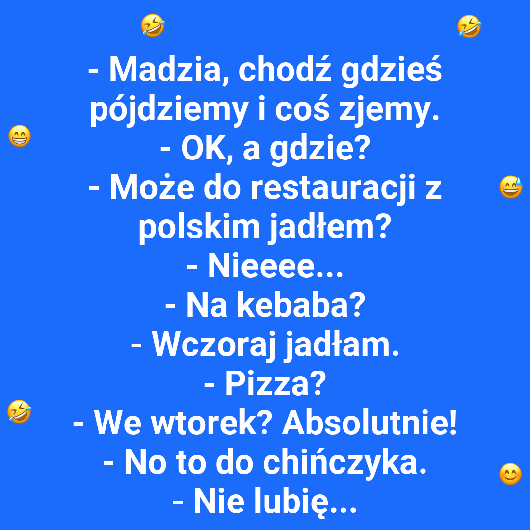 Gdzie w końcu pójdą jeść?