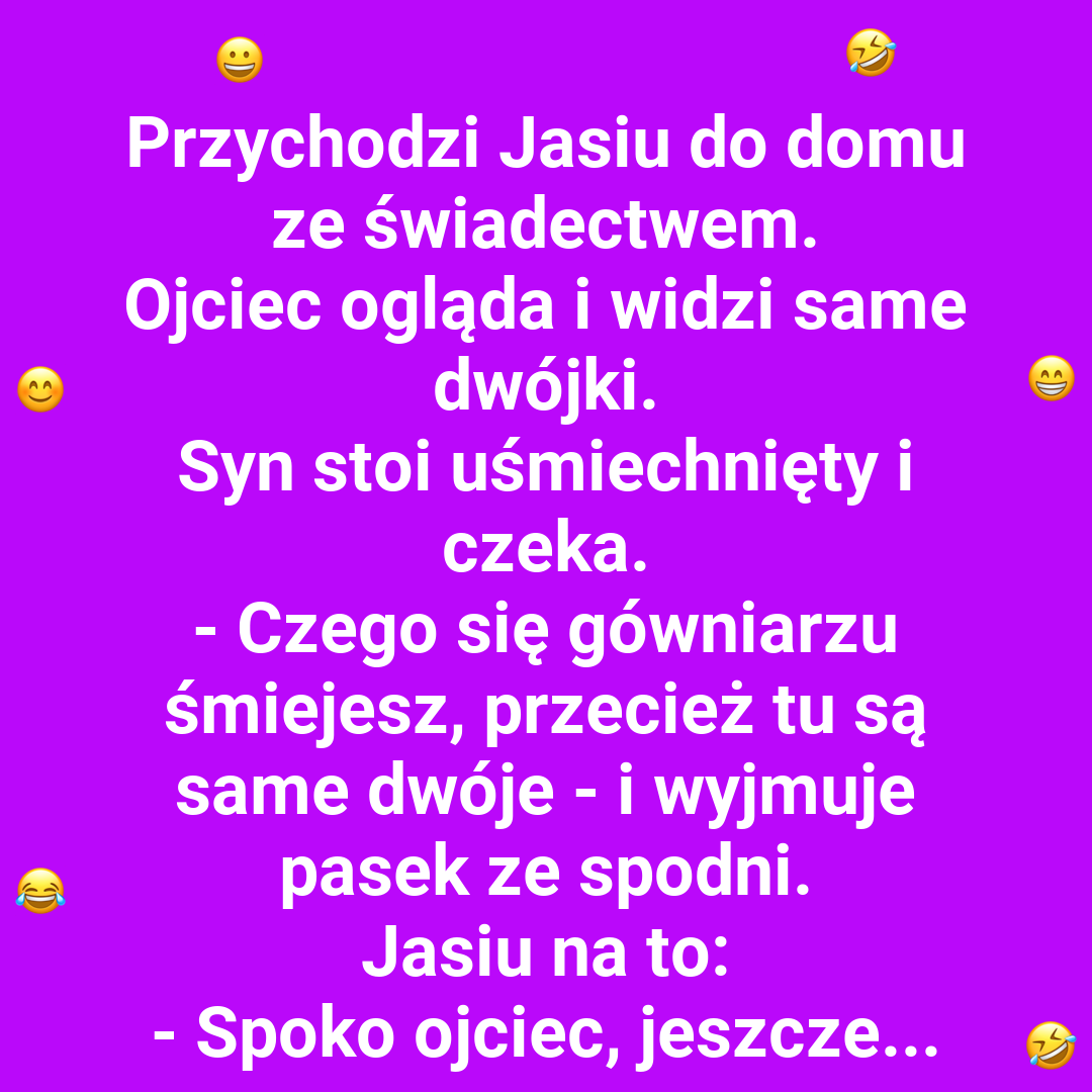 Jak Jasiu widzi koniec roku szkolnego?