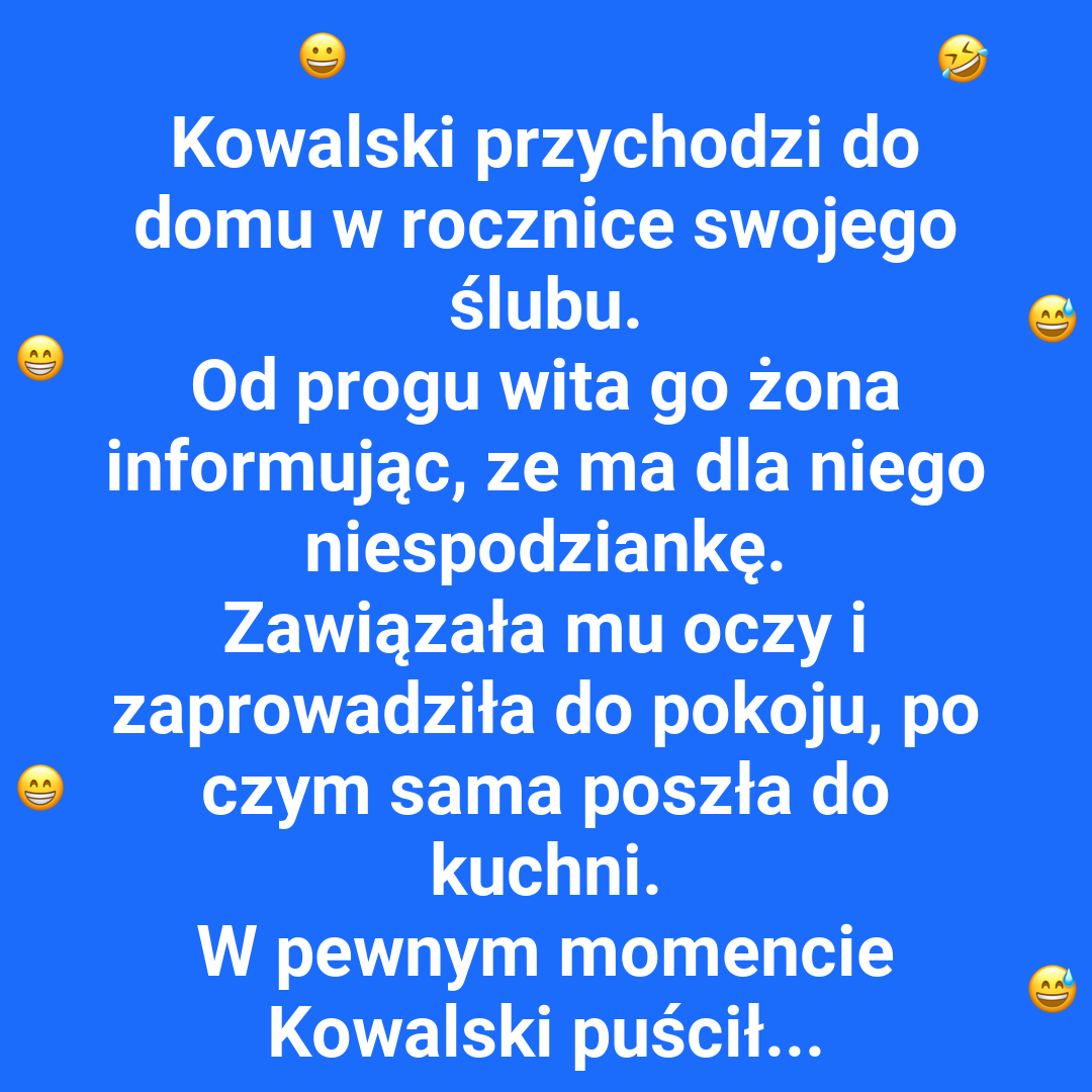 Jak Kowalski zaskoczył gości