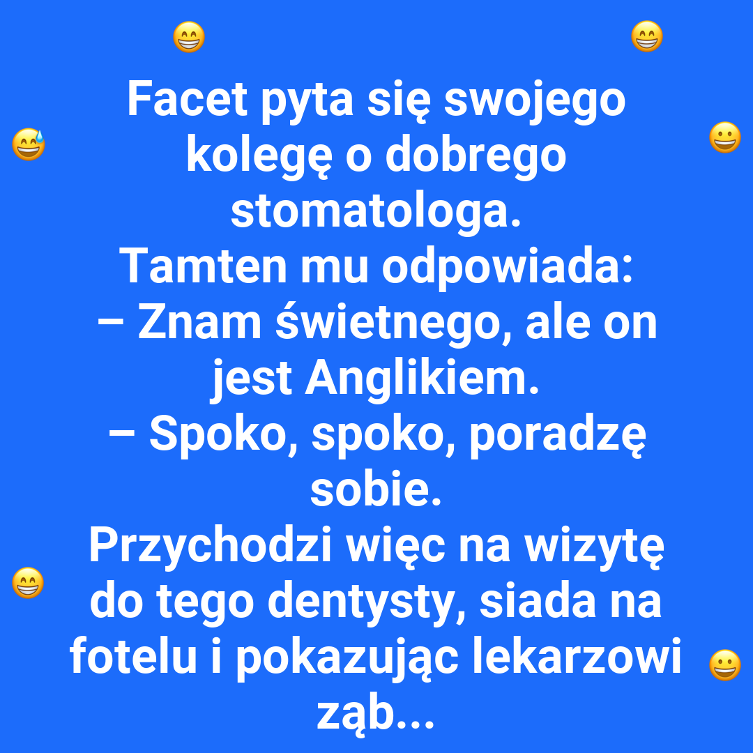 Jak pewien facet stracił dwa zęby