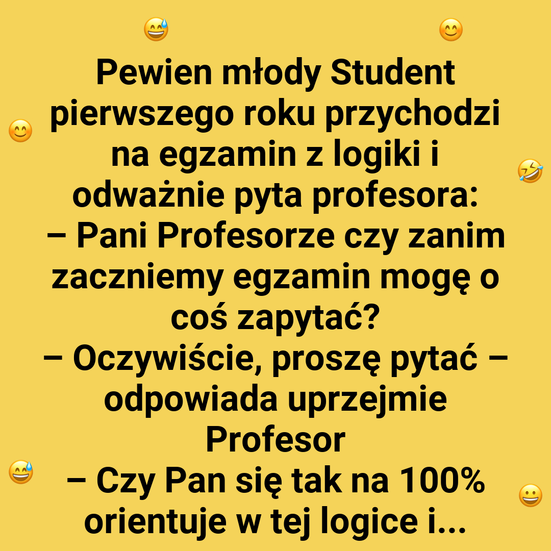 Jak student wykazał się na egzaminie