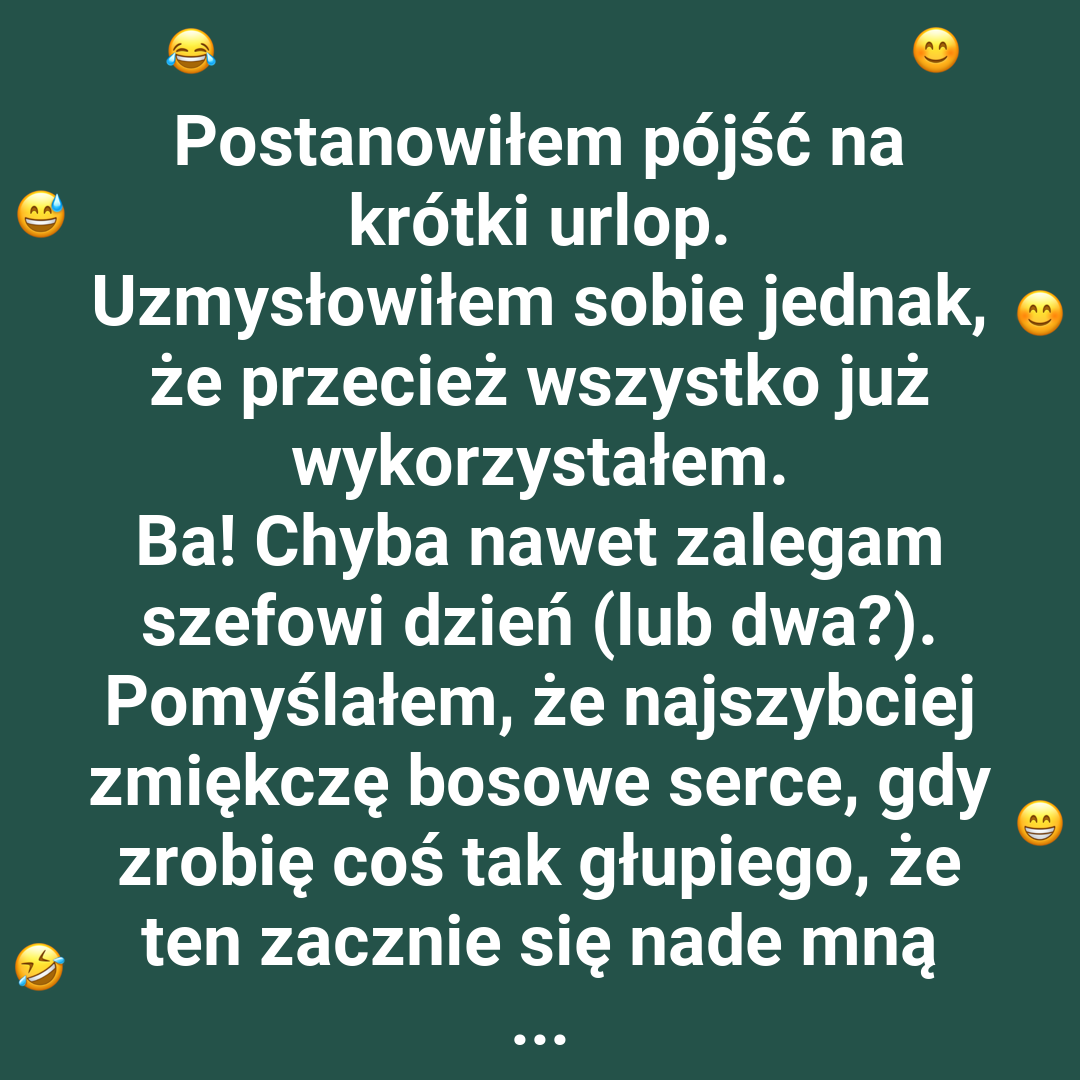 Jak zdobyć kilka dni wolnego