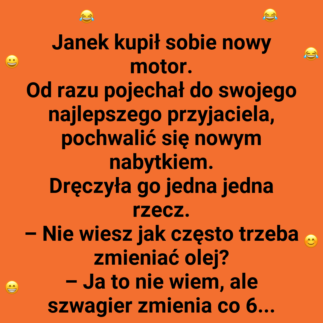 Janek i jego motor – pytanie o olej