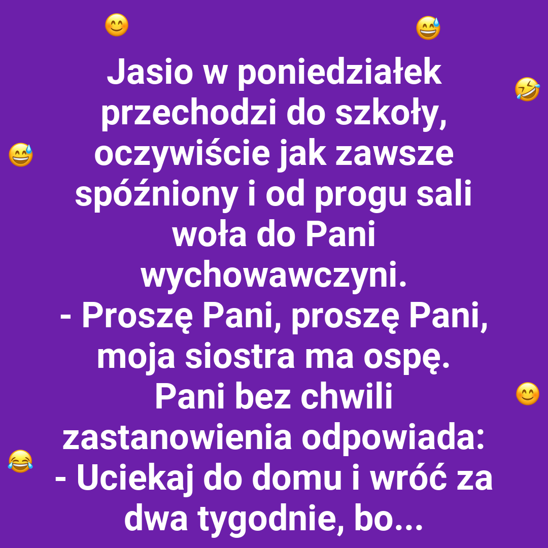 Jasio spóźnił się do szkoły