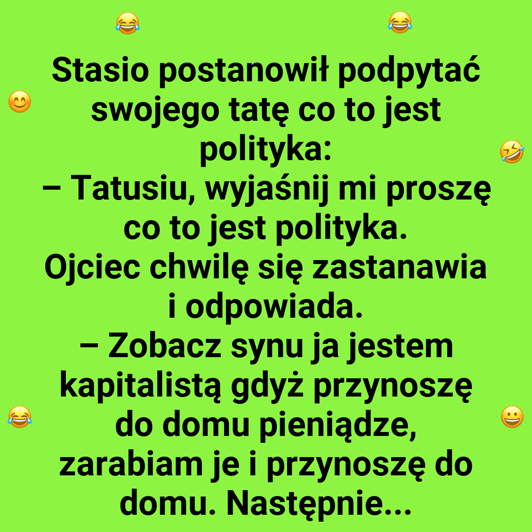 Kiedy polityka staje się jasna dla dziecka