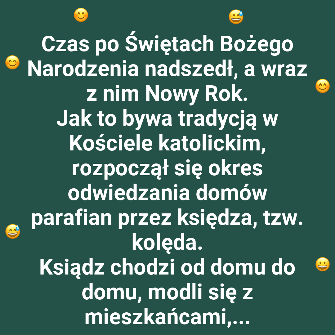 Ksiądz poszedł do staruszki