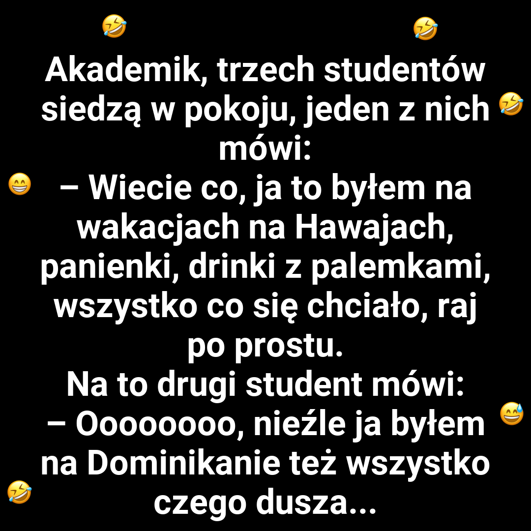 Kto miał najlepsze wakacje?