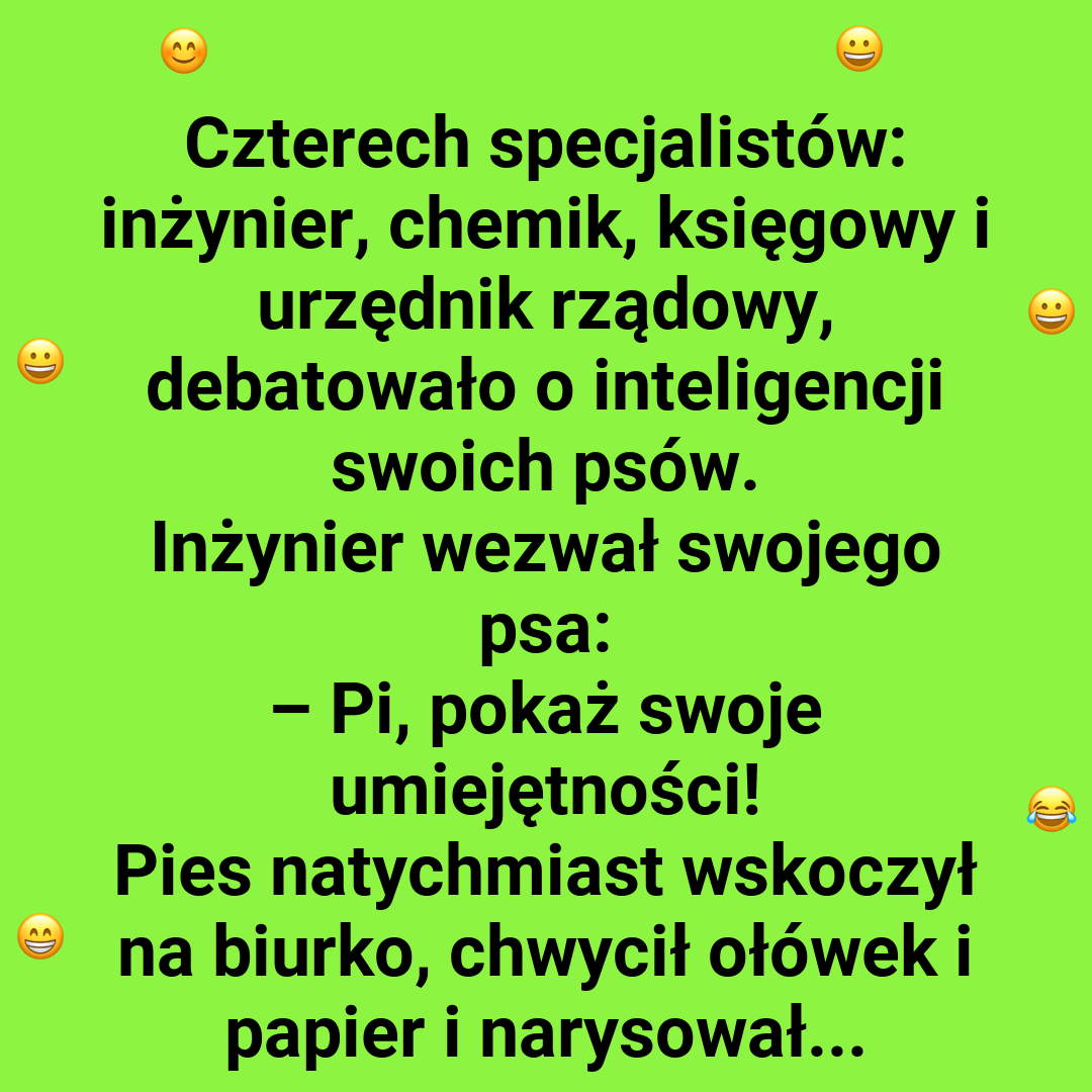 Który specjalista ma najbardziej sprytnego psa