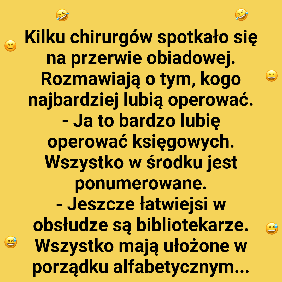 Najłatwiejsi pacjenci