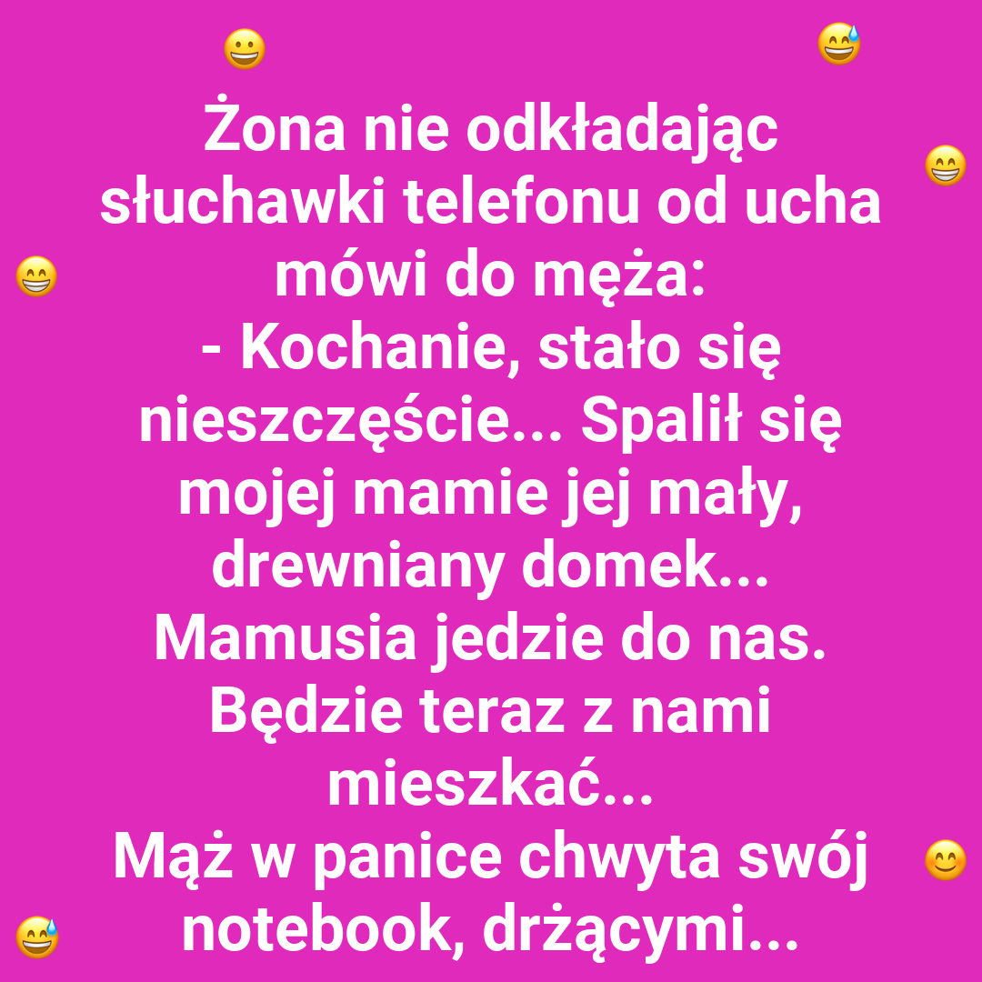 Niech teściowa jeszcze poczeka!