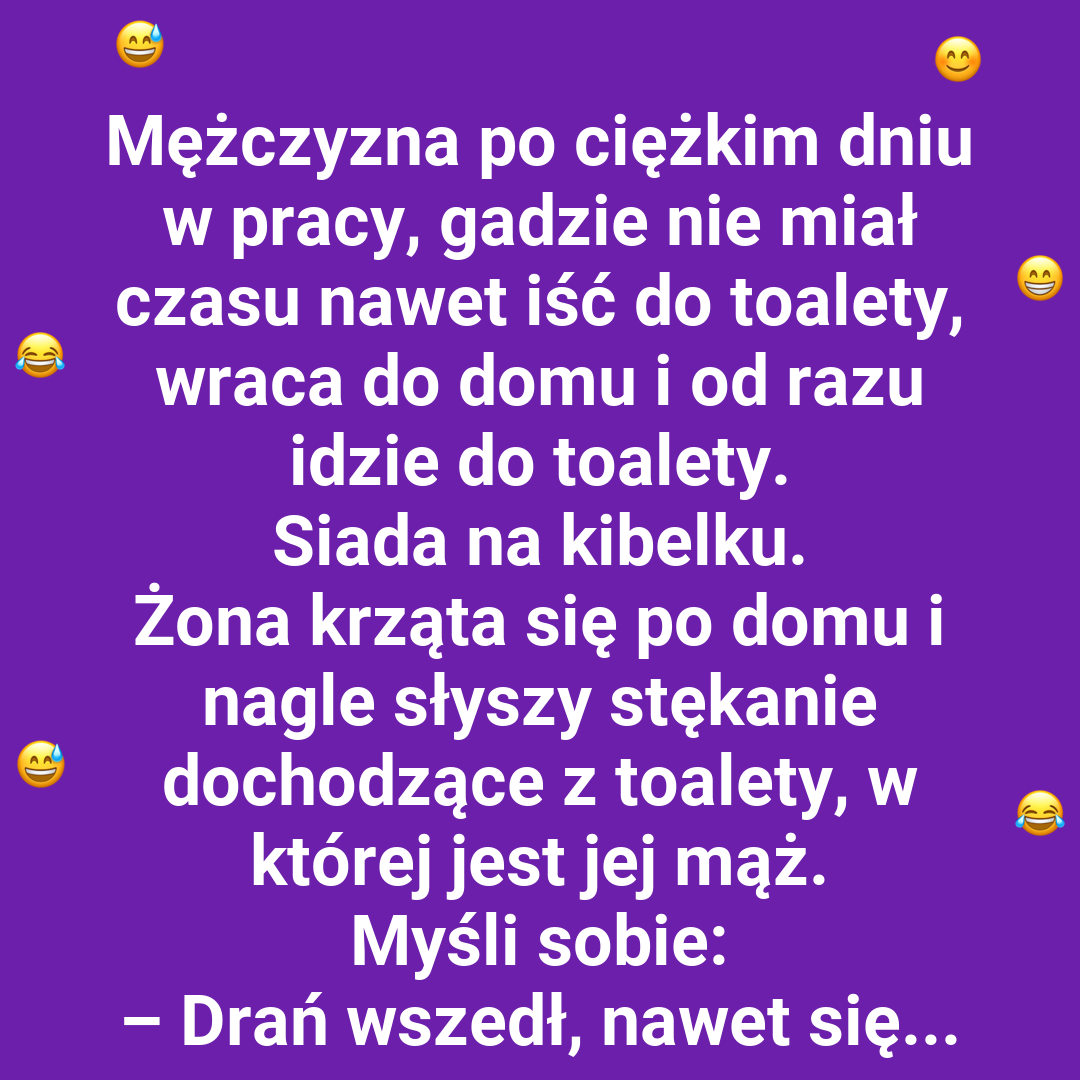 Niespodziewane emocje w toalecie
