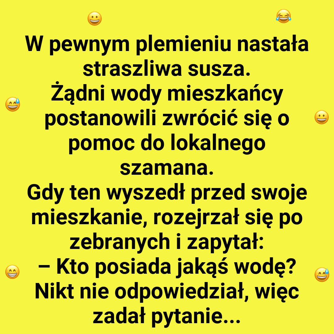 Niezawodny sposób na suszę