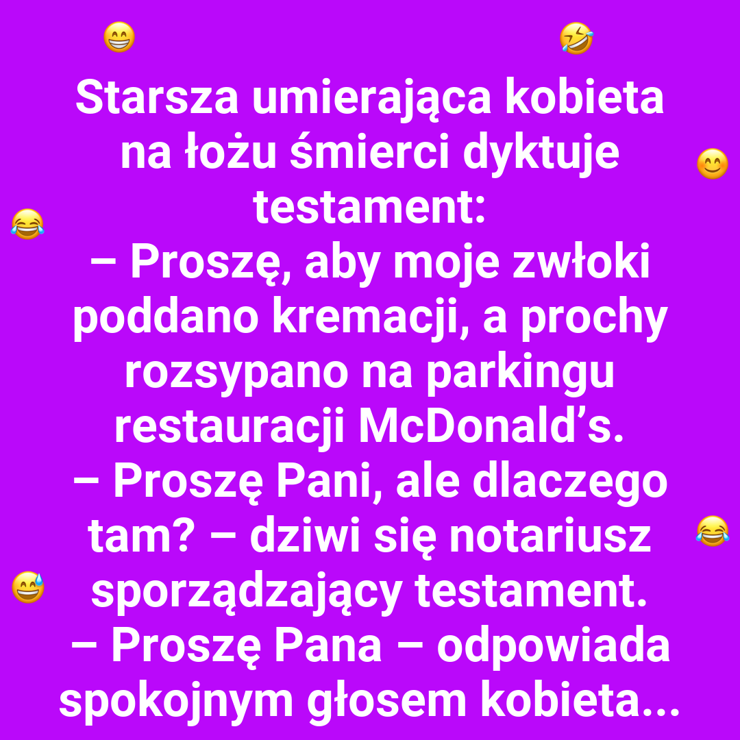 Ostatnia wola seniorki