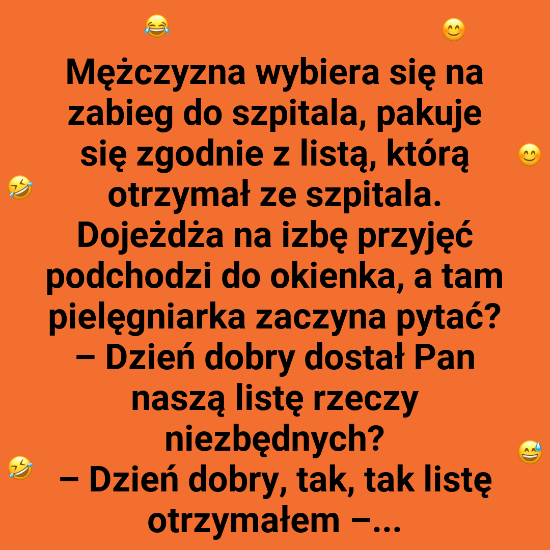 Pacjent gotowy na wszystko