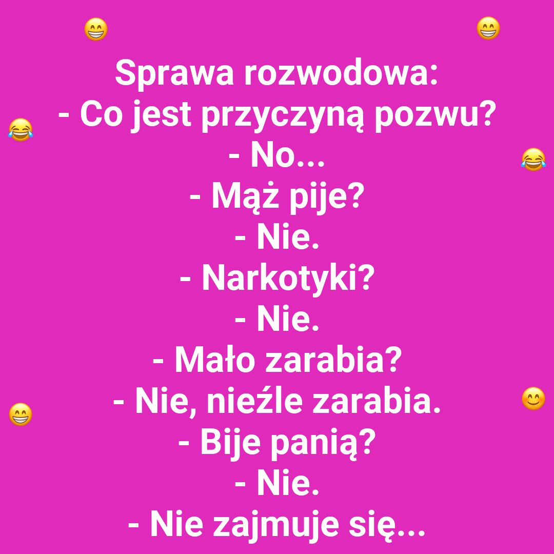 Perfekcyjny mąż a jednak rozwód