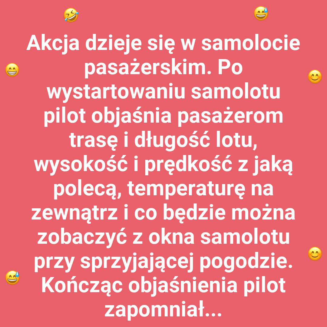 Pilot ma plan, ale kawa pierwsza