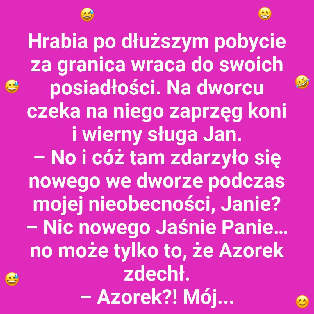 Powrót hrabiego i zaskakujące wieści