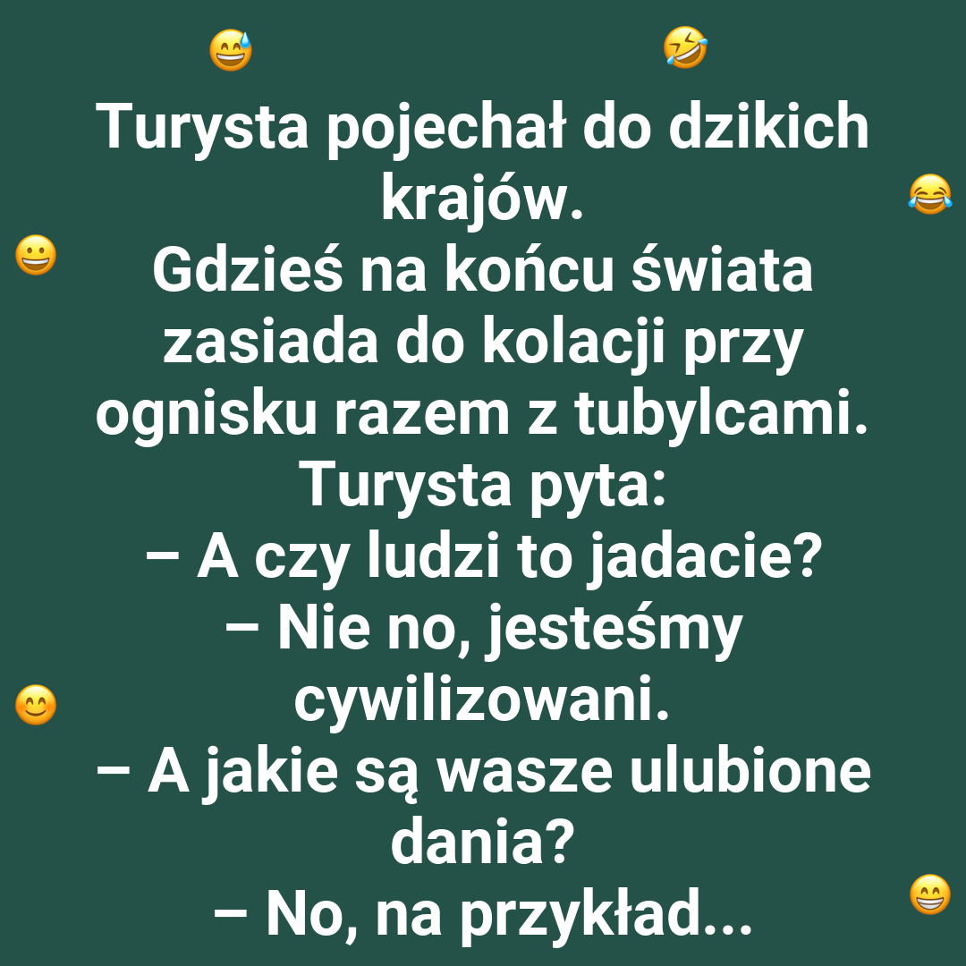 Turysta pyta o ulubione danie tubylców