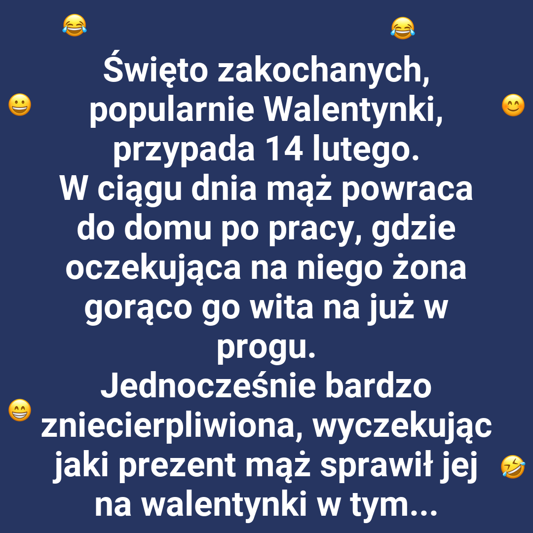 Walentynkowy prezent