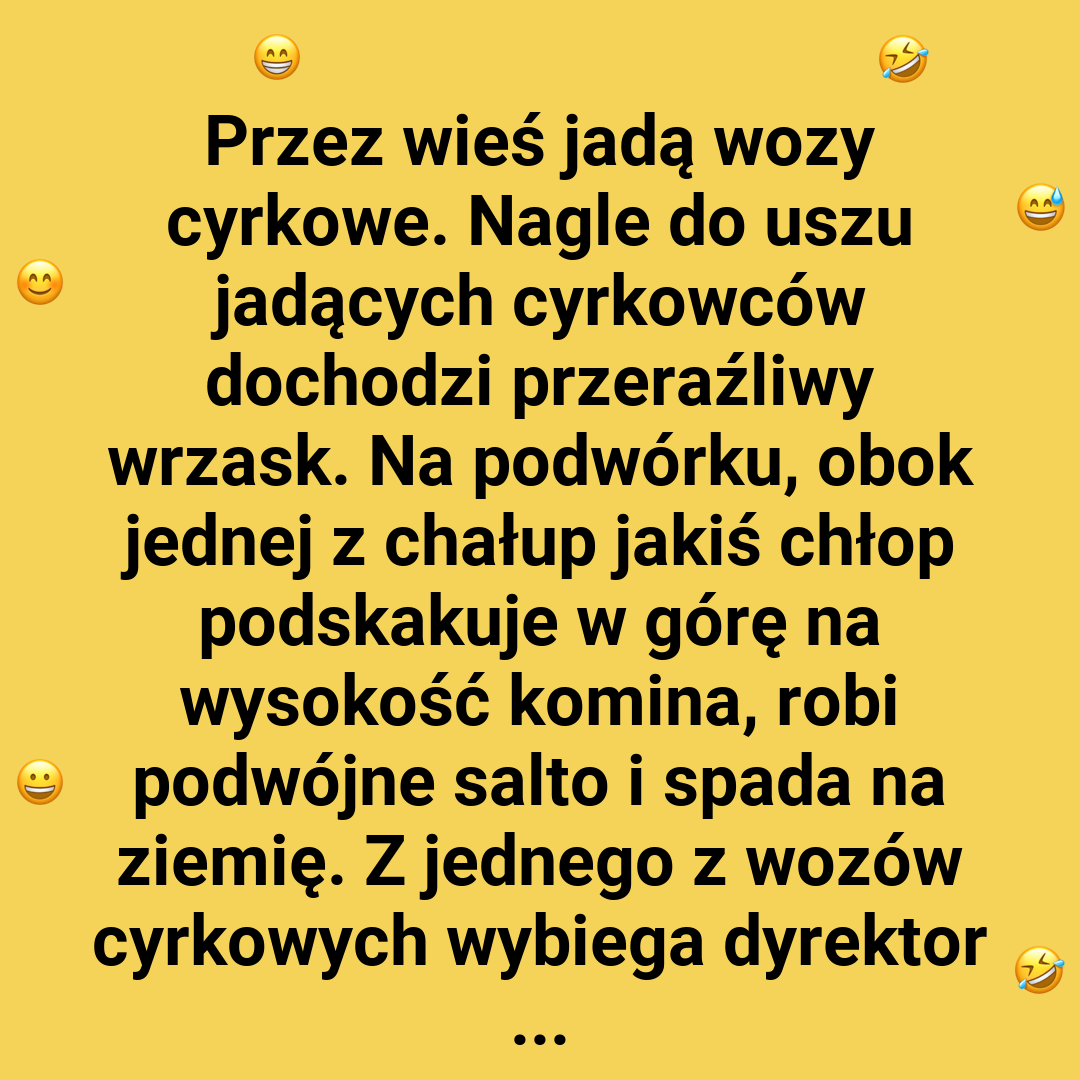 Za kulisami wiejskiego cyrku