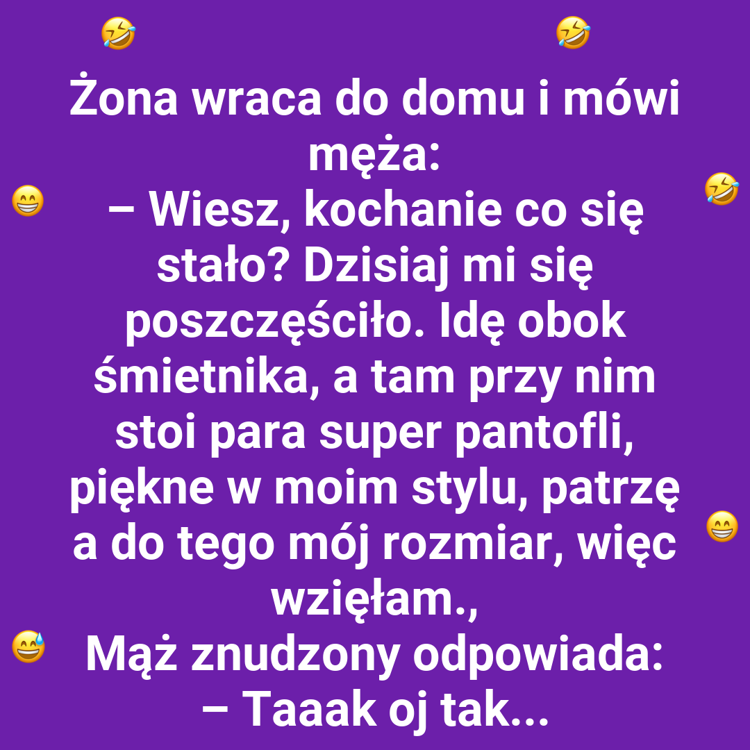 Znaleziska, które zaskoczyły męża
